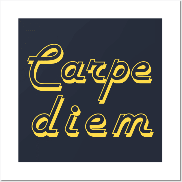 Carpe diem Wall Art by artbleed